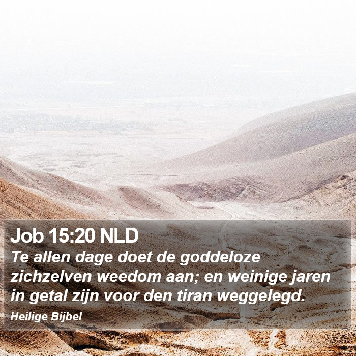 Job 15:20 NLD Bible Study