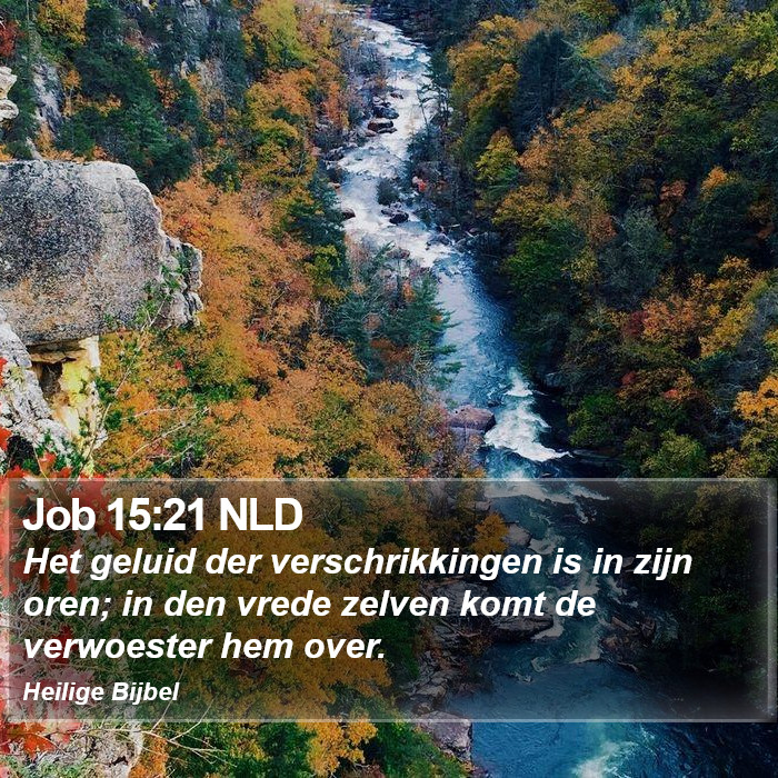 Job 15:21 NLD Bible Study