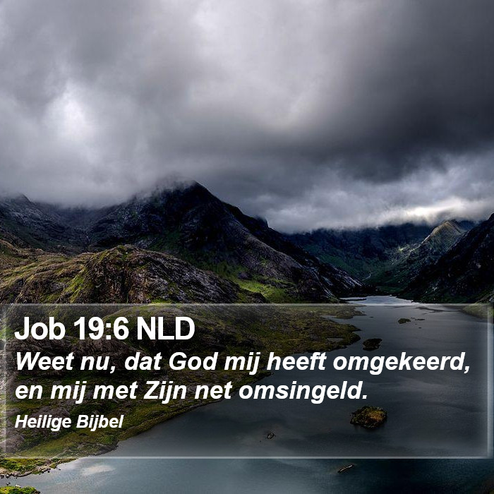 Job 19:6 NLD Bible Study