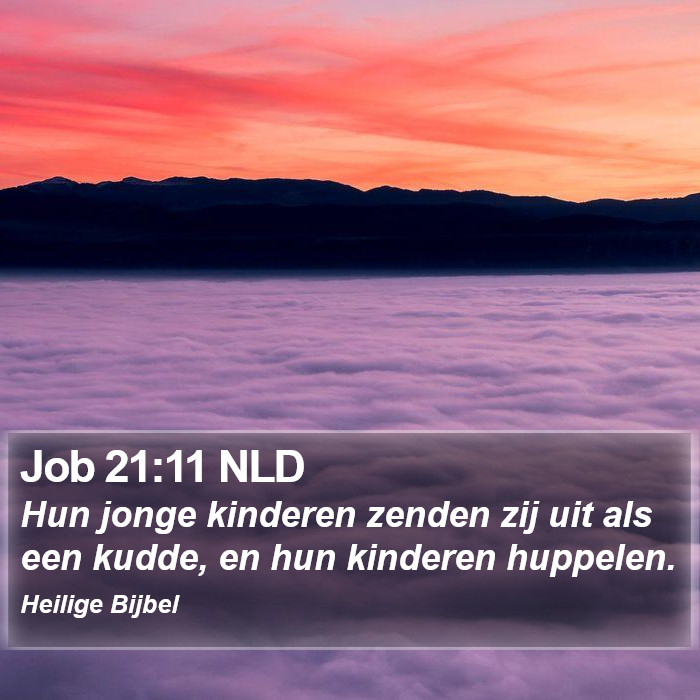 Job 21:11 NLD Bible Study
