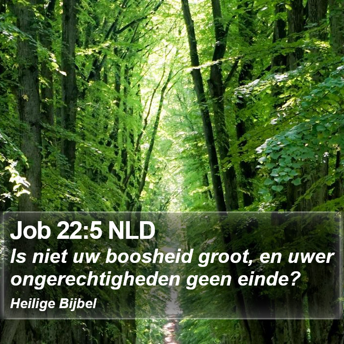 Job 22:5 NLD Bible Study