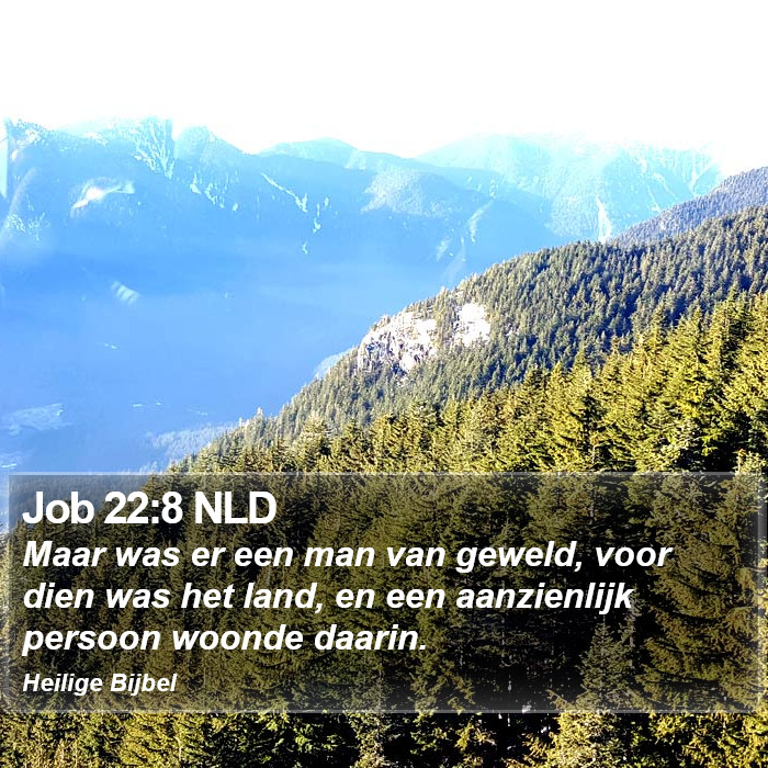 Job 22:8 NLD Bible Study