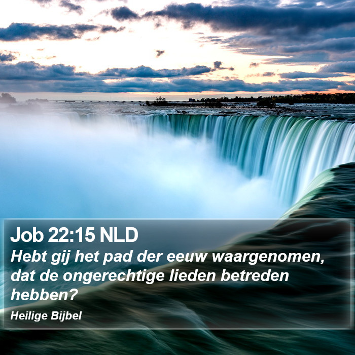 Job 22:15 NLD Bible Study