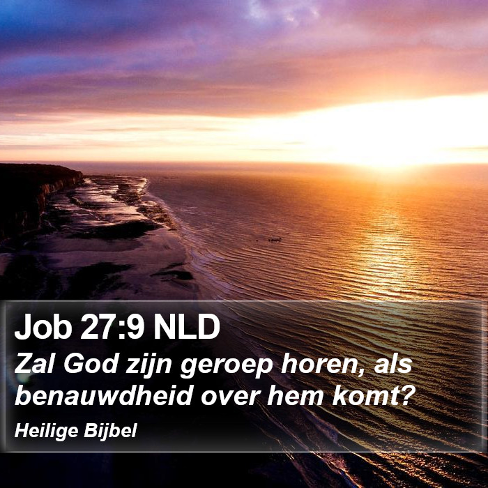 Job 27:9 NLD Bible Study