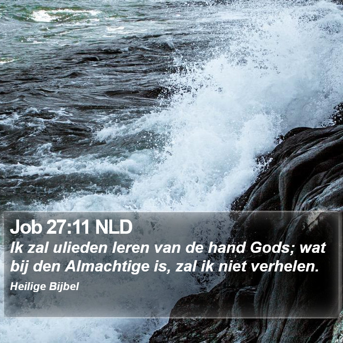 Job 27:11 NLD Bible Study
