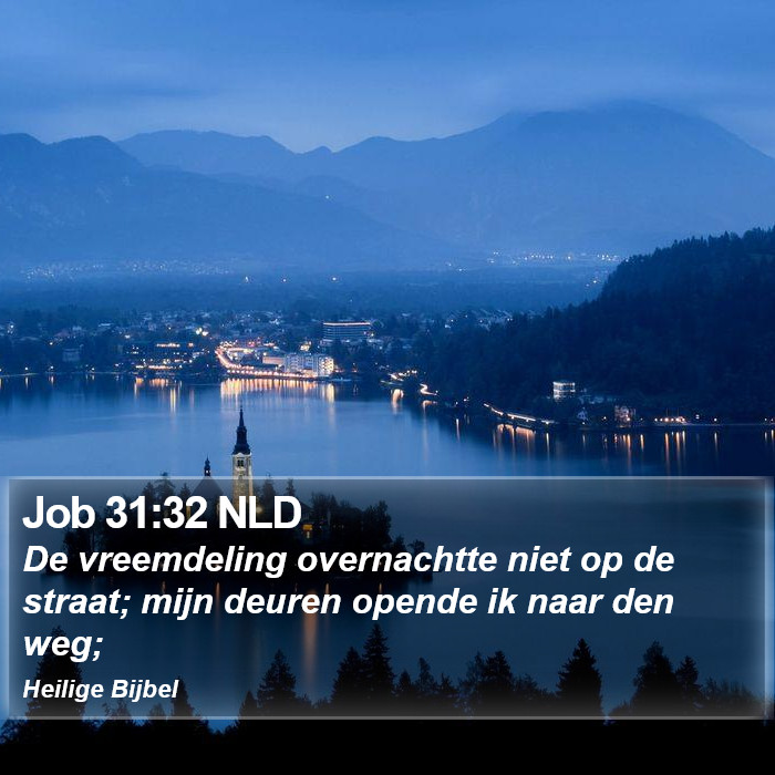 Job 31:32 NLD Bible Study