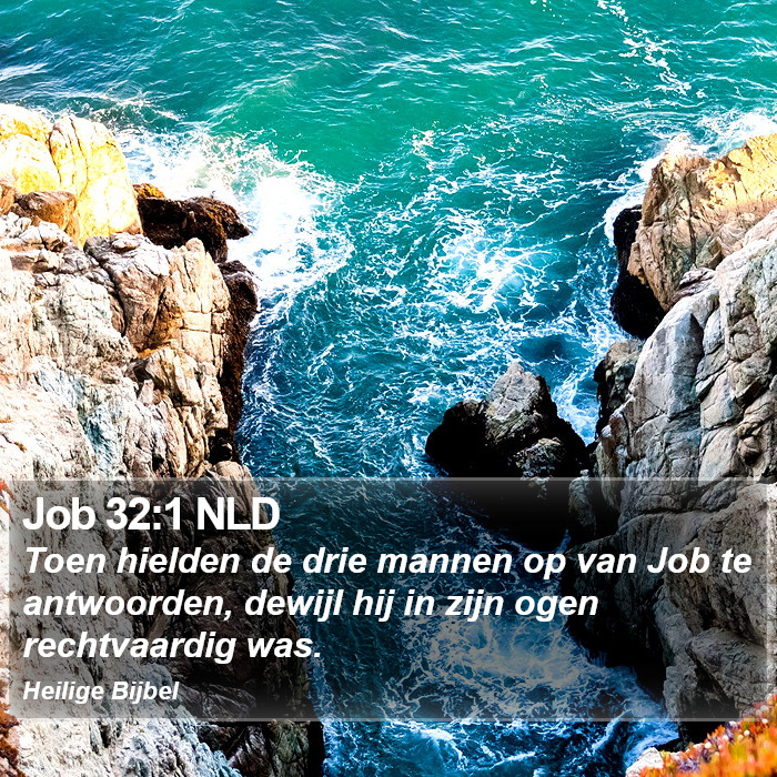 Job 32:1 NLD Bible Study