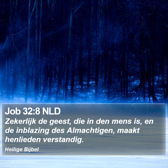 Job 32:8 NLD Bible Study