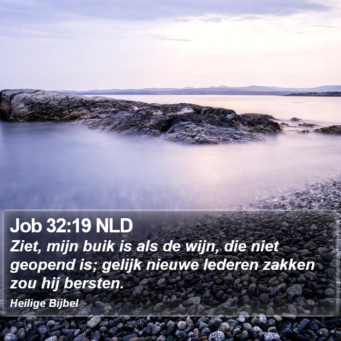 Job 32:19 NLD Bible Study