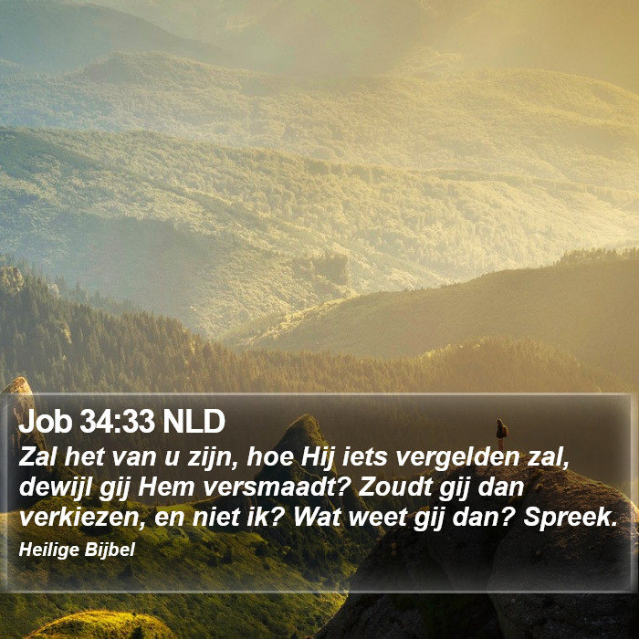 Job 34:33 NLD Bible Study