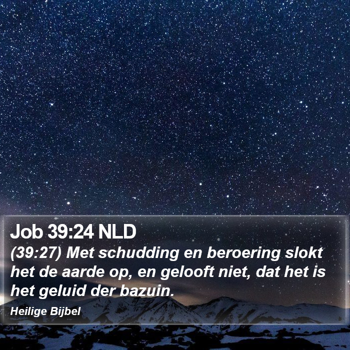 Job 39:24 NLD Bible Study