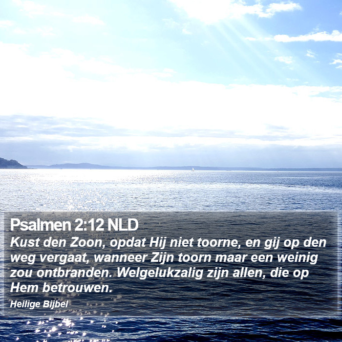 Psalmen 2:12 NLD Bible Study