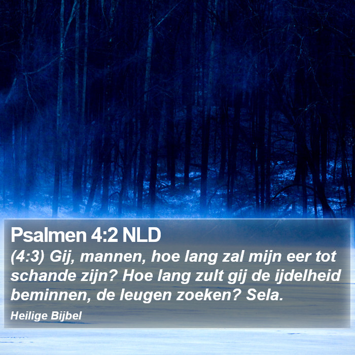 Psalmen 4:2 NLD Bible Study