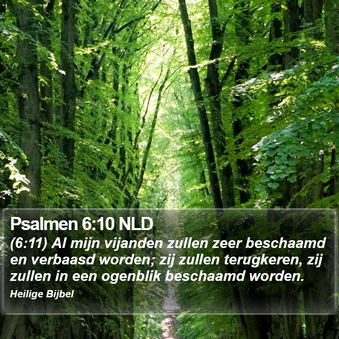Psalmen 6:10 NLD Bible Study