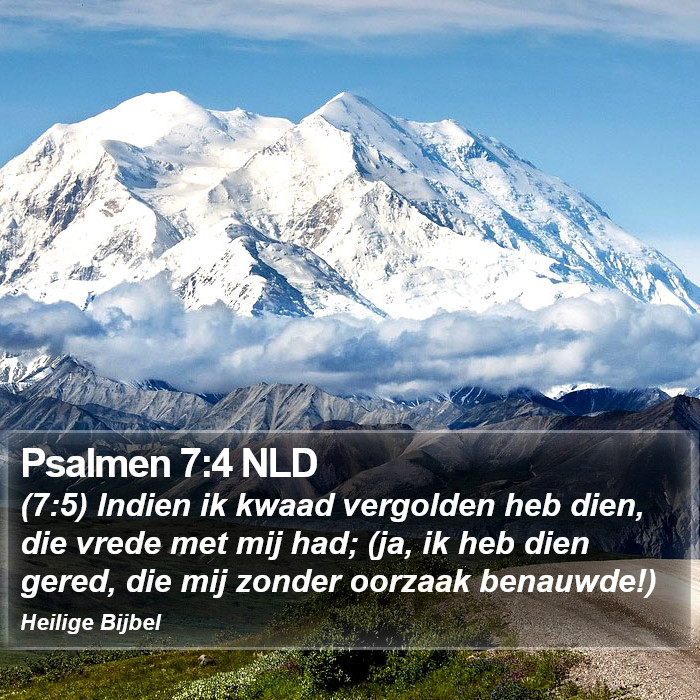 Psalmen 7:4 NLD Bible Study