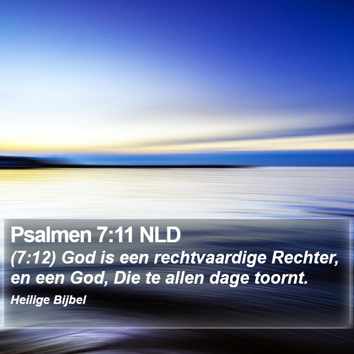 Psalmen 7:11 NLD Bible Study