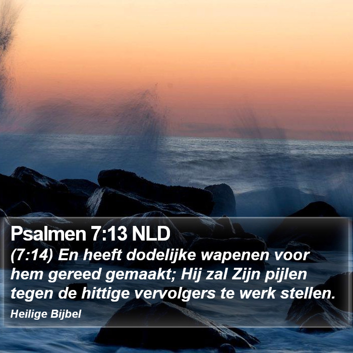 Psalmen 7:13 NLD Bible Study