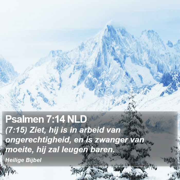 Psalmen 7:14 NLD Bible Study