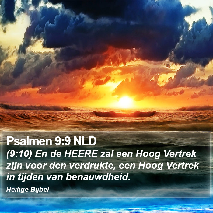 Psalmen 9:9 NLD Bible Study