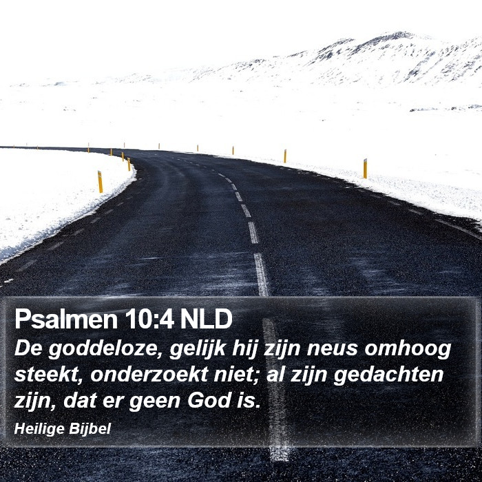 Psalmen 10:4 NLD Bible Study