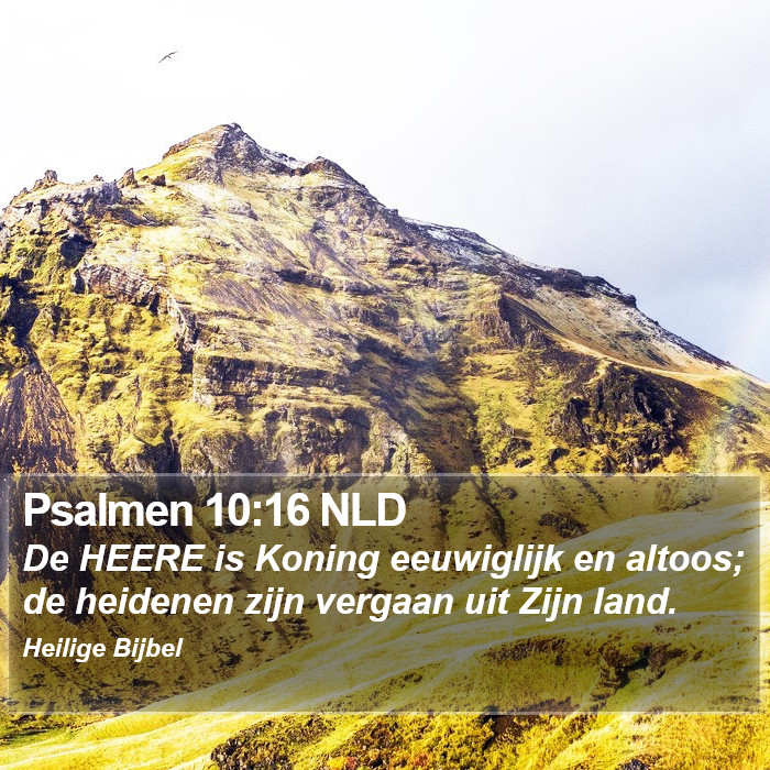 Psalmen 10:16 NLD Bible Study