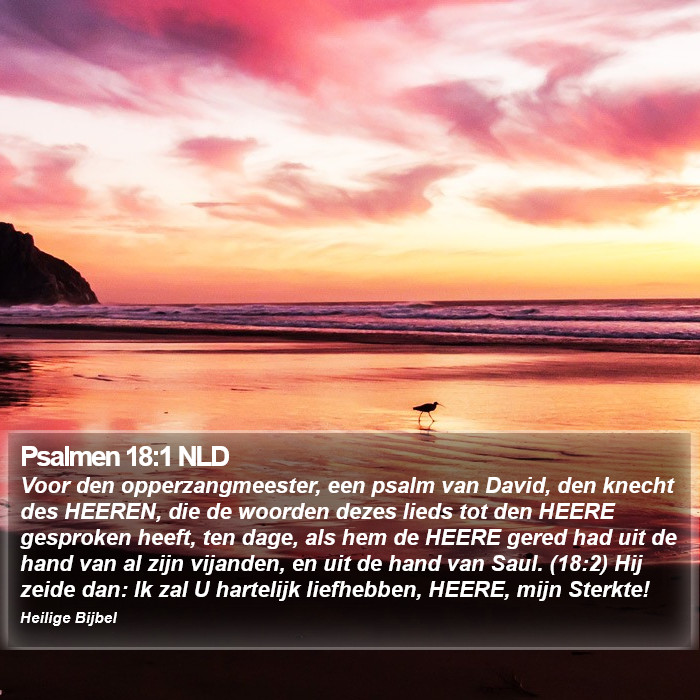 Psalmen 18:1 NLD Bible Study