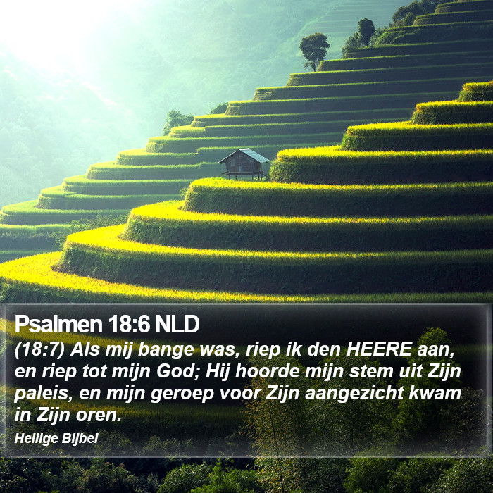 Psalmen 18:6 NLD Bible Study