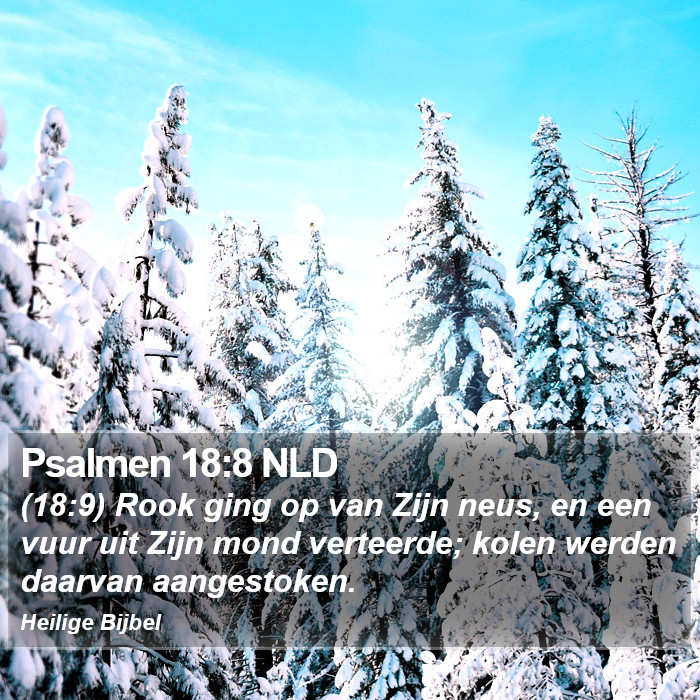 Psalmen 18:8 NLD Bible Study