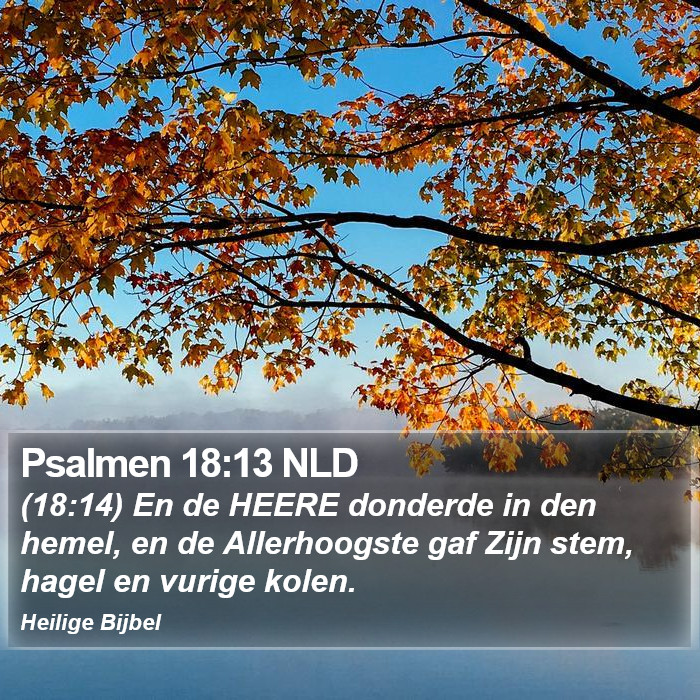 Psalmen 18:13 NLD Bible Study