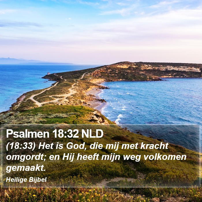 Psalmen 18:32 NLD Bible Study