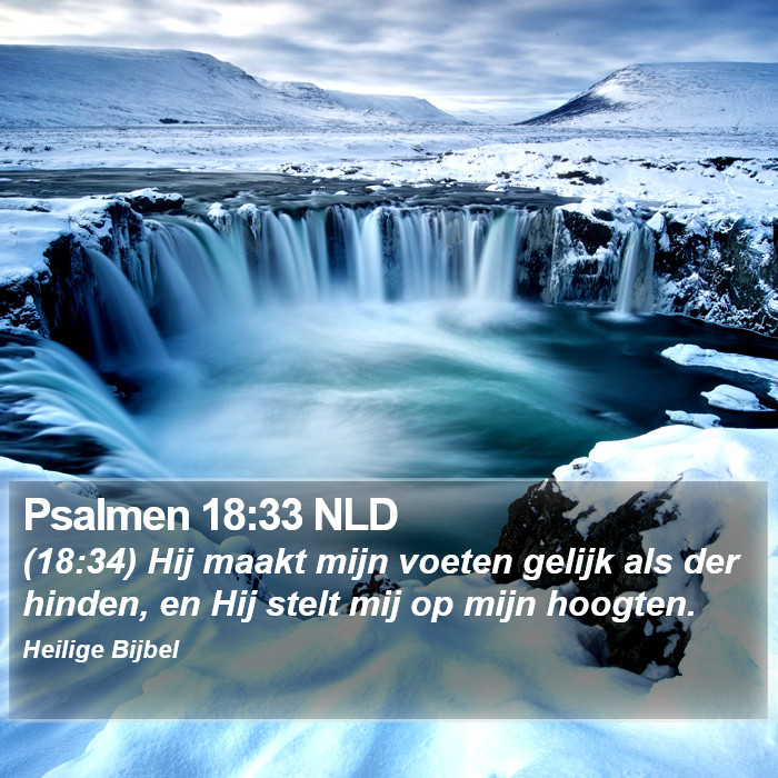 Psalmen 18:33 NLD Bible Study