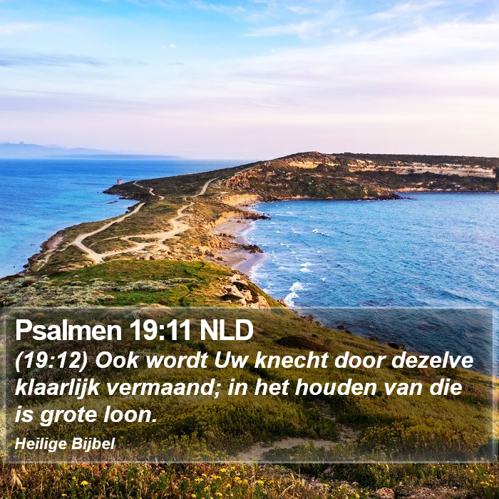 Psalmen 19:11 NLD Bible Study
