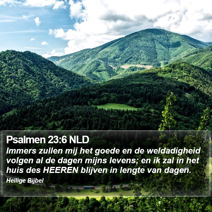 Psalmen 23:6 NLD Bible Study