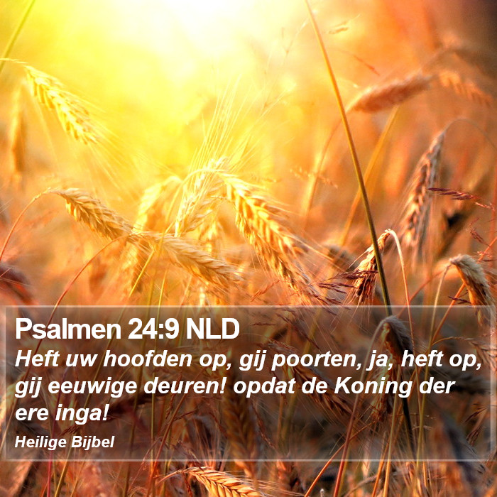 Psalmen 24:9 NLD Bible Study