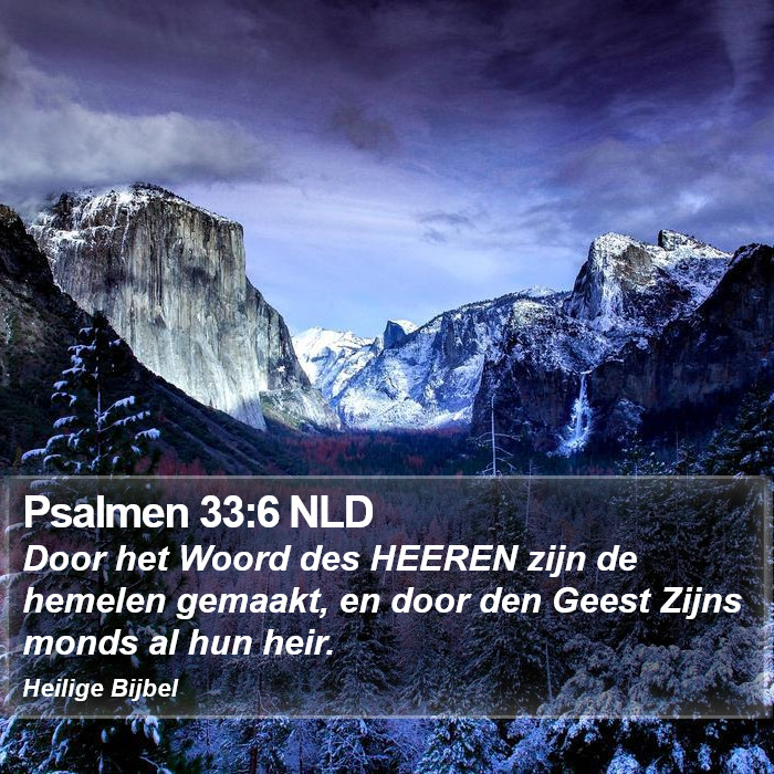 Psalmen 33:6 NLD Bible Study