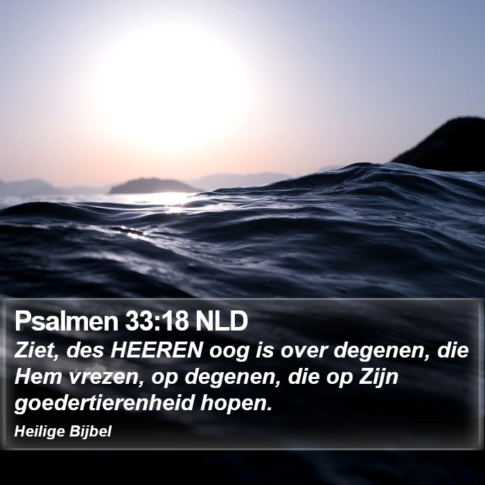 Psalmen 33:18 NLD Bible Study