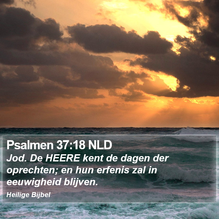 Psalmen 37:18 NLD Bible Study