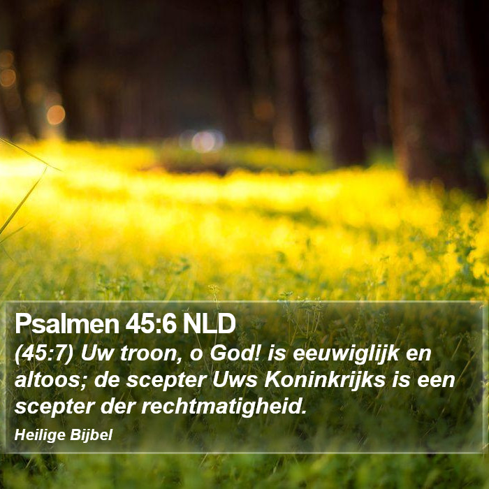 Psalmen 45:6 NLD Bible Study