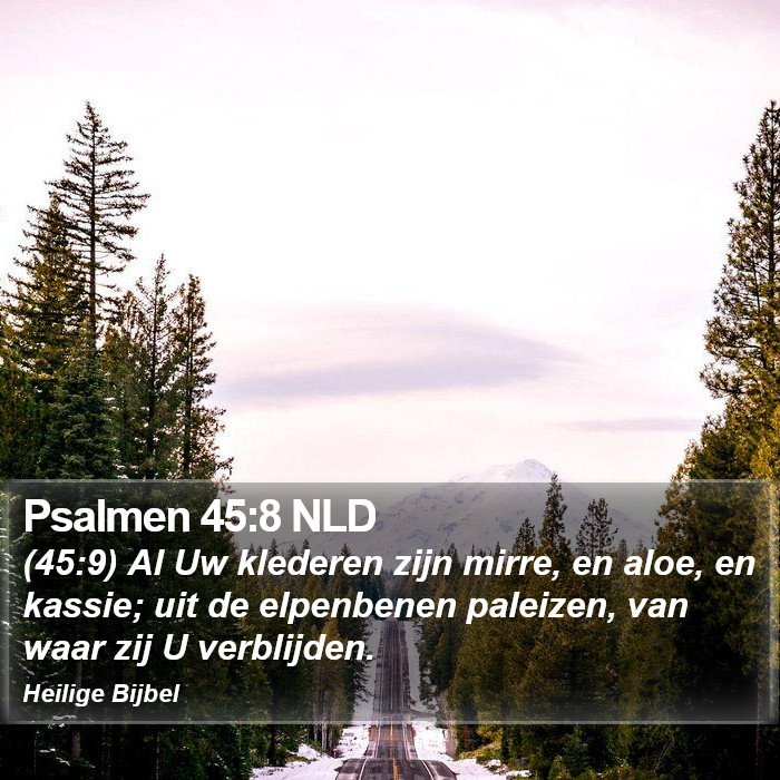 Psalmen 45:8 NLD Bible Study