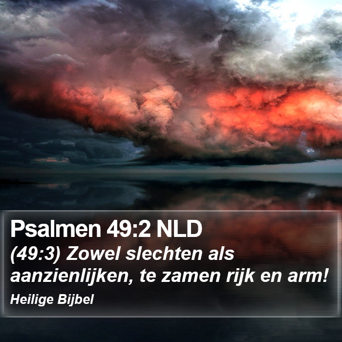 Psalmen 49:2 NLD Bible Study