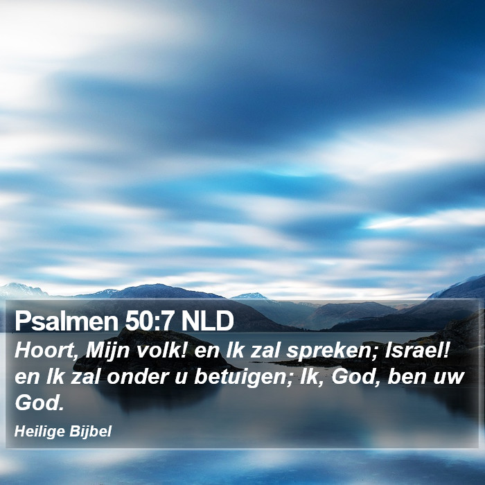 Psalmen 50:7 NLD Bible Study