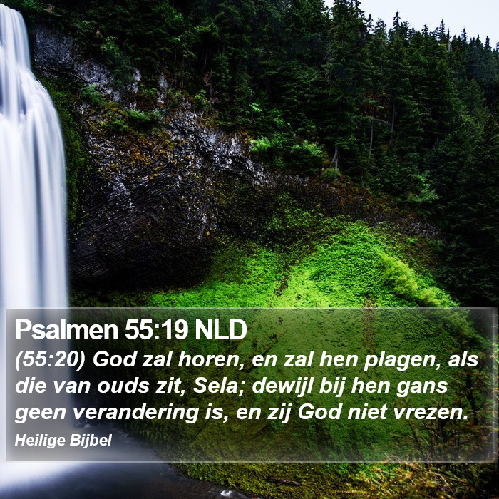 Psalmen 55:19 NLD Bible Study