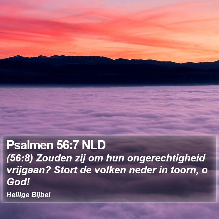 Psalmen 56:7 NLD Bible Study