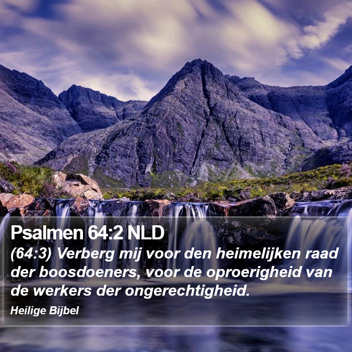 Psalmen 64:2 NLD Bible Study