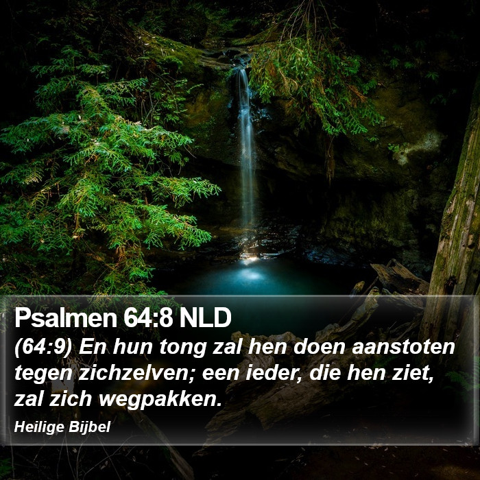 Psalmen 64:8 NLD Bible Study