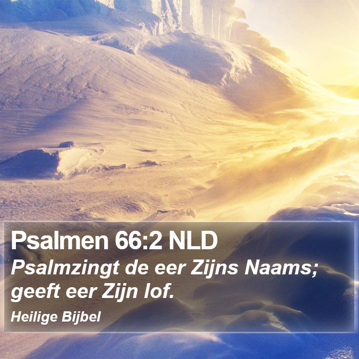Psalmen 66:2 NLD Bible Study