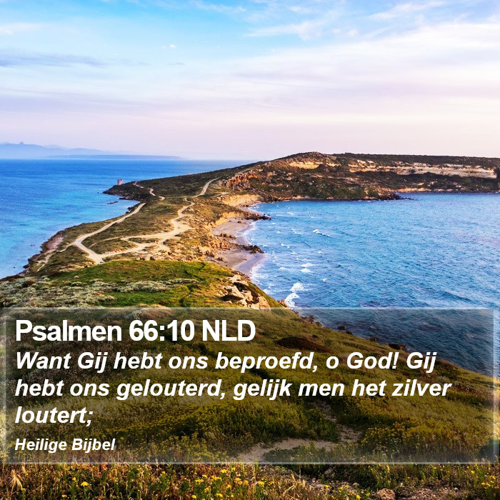 Psalmen 66:10 NLD Bible Study
