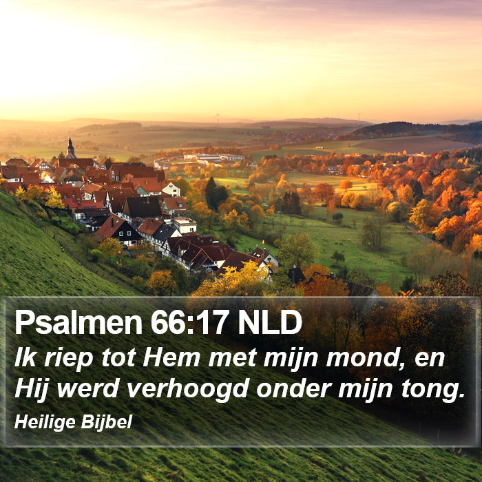 Psalmen 66:17 NLD Bible Study
