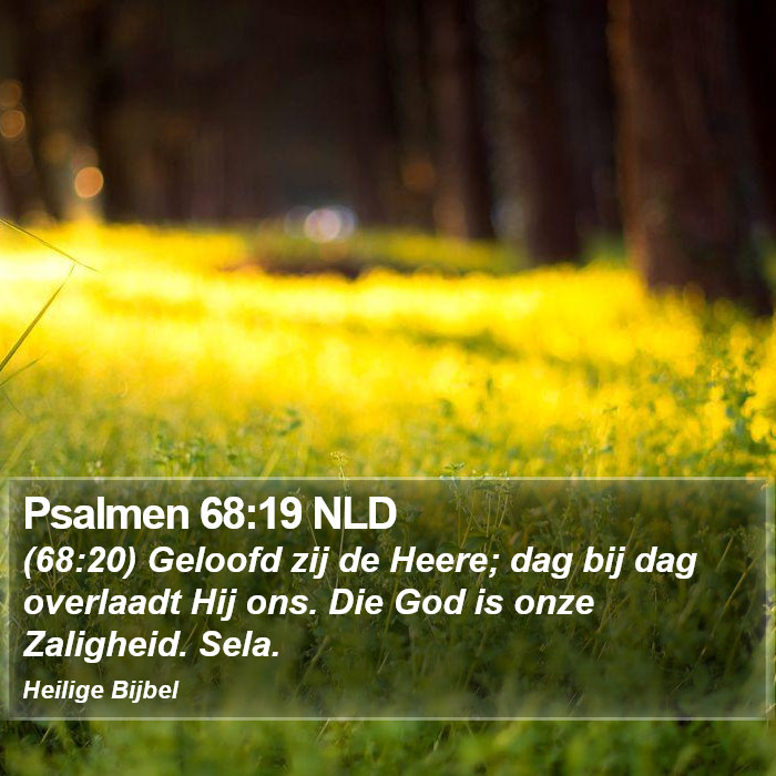 Psalmen 68:19 NLD Bible Study