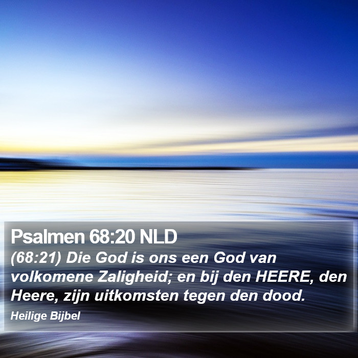 Psalmen 68:20 NLD Bible Study